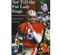 Not Till the Fat Lady Sings