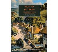 Not to Be Taken: A Puzzle in Poison: 136