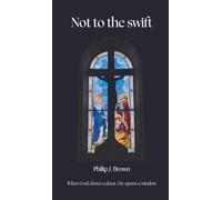 Not to the swift