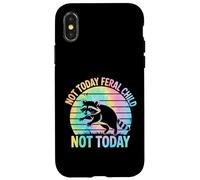 Not Today Feral Child Not Today Men Women Kids Funny Custodia per iPhone X/XS