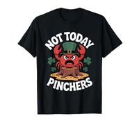 Not Today Pinchers Funny St Patricks Day Crab Shamrock Maglietta
