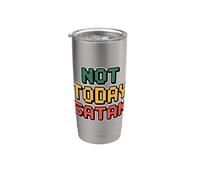 Not Today Satan Bicchiere termico in acciaio inox doppia parete