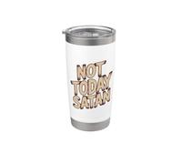 Not Today Satan Bicchiere termico in acciaio inox doppia parete