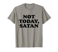 Not Today Satan Funny Retro Minimalist Sarcasm Maglietta