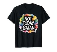 Not Today Satan Maglietta con Stampa Grafica Economica