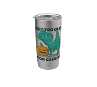 NOT TOO OLD PER CANDY! Non troppo vecchio per i dolci! T-Rex. Bicchiere termico in acciaio inox doppia parete