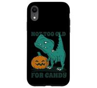NOT TOO OLD PER CANDY! Non troppo vecchio per i dolci! T-Rex. Custodia per iPhone XR