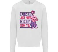 Not Weird Just More Creative Than Voi Arte Uomo Felpa Maglione