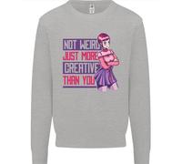 Not Weird Just More Creative Than Voi Arte Uomo Felpa Maglione