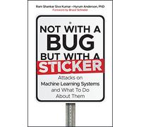Ram Shankar Siva Kumar Hyrum Anderson B Not with a Bug, But w (Copertina rigida)