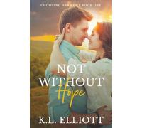 Not Without Hope: 1
