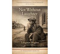 Not Without Laughter: A Rediscovered Book