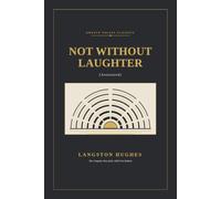 Not Without Laughter (Annotated): Not Without Laughter