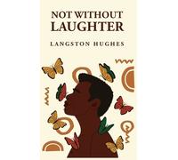 Not Without Laughter (Copertina rigida)