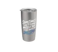 Not Worth The Jail Time I Remind Myself - Bicchiere termico in acciaio inox doppia parete