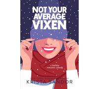 Not Your Average Vixen: Special Edition Cover