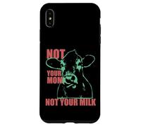 NOT YOUR MOM NOT YOUR MILK Anti Dairy Vegan Animal Love Custodia per iPhone XS Max