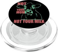 NOT YOUR MOM NOT YOUR MILK Anti Dairy Vegan Animal Love PopSockets PopGrip per MagSafe