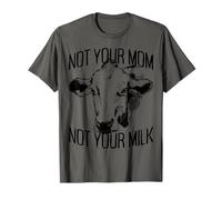 Not Your Mom Not Your Milk Mum PRO Vegan Vegetariano Maglietta