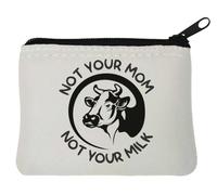 Not Your Mom Not Your Milk - Portamonete in neoprene, 10 x 11 cm, colore: Bianco