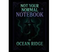 Not your normal notebook by Ocean Ridge(witch)