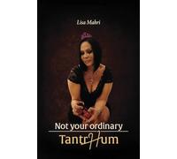 Not your ordinary TantrHrum