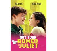 Not Your Romeo & Juliet (DVD) Ashley Butler Diandre Sallee Cahall