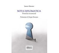 Nota diplomatica. Pratiche innaturali - Hansen James