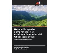 Nota sulle specie sempreverdi nel corridoio Ealamalai dei Ghati occidentali: Una rappresentazione pittorica