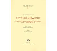 Notae de miraculis. Opera inedita sui fenomeni straordinari e magico-superstizio