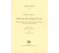 Notae de miraculis. Opera inedita sui fenomeni straordinari e magico-superstizioni