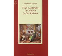 Notai e notariato in Calabria in età moderna