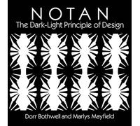 Notan: The Dark-Light Principle of Design