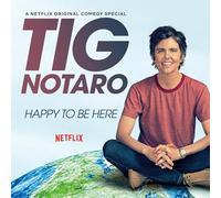 TIG NOTARO HAPPY TO BE HERE (Vinyl LP)