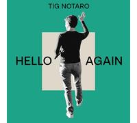 Notaro, Tig - Hello Again