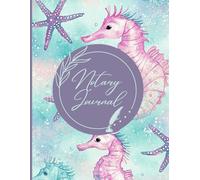Notary Journal: Official Notary Log Book To Record Notarial Acts | 220 Entries | Notary Public Record Book For Women | Seahorse Ocean Theme