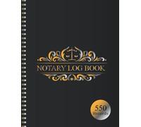 Notary Log Book: Efficient Notarial Acts Journal for Busy Notaries | Keep Records of Signers, Documents, and Verification Details