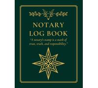 Notary Log Book: Professional Notary Public Record Book | 8.25 x 11 Inches, 120 Pages, 2 Entries Per Page | Notary Journal for Signing Agents, Legal, Business & Office Use