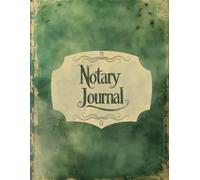 Notary Public Journal: Elegant Vintage with 280 Numbered Logs