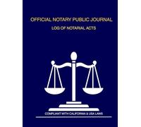 Notary Public Journal: Official Log Book for Notarial Acts | 2 Records Per Page | California Compliant with Thumbprint Space: The Lawyer’s Shield ... Thumbprint Space - 8.25 x 11 Large Format