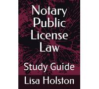 Notary Public License Law: Study Guide
