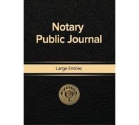 Notary Public Notary Public Journal Large Entries (Copertina rigida)