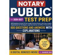 Notary Public Test Prep: 600 Questions Across 15 Full-Length Practice Exams with Plain-English Explanations for Paralegals, Legal Secretaries and Office Professionals