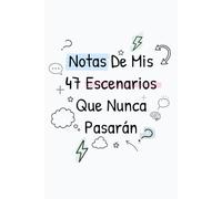 Notas de mis +47 escenarios que nunca pasarán: Libreta a rayas para rumiantes profesionales: 100 páginas para apuntar dramas imaginarios (Regalo perfecto para ansiosos con estilo)