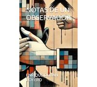NOTAS DE UN OBSERVADOR: 4