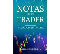 Notas de un Trader: Psicología en Trading