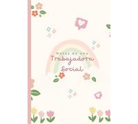Notas de una Trabajadora Social: Cuaderno de notas para Trabajadora Social