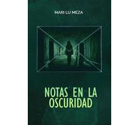 NOTAS EN LA OSCURIDAD