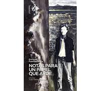 Notas para un papel que arde: 17