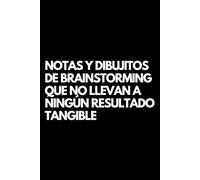 Notas y dibujitos de brainstorming que no llevan a ningún resultado tangible: Libro de notas a rayas divertido, Idea de regalo para colegas de oficina, jefe, esposa, esposo, amiga, amigo